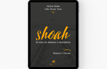Shoah – 80 anos de memória e resistência